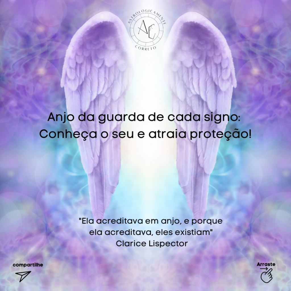 Anjo Da Guarda De Cada Signo Conhe A O Seu E Atraia Prote O